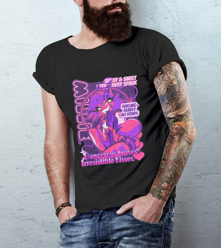 Millie Sassy Sweet Fiery Spark Darling Deadly Dangerous Curves Irresistible Kisses T-Shirt