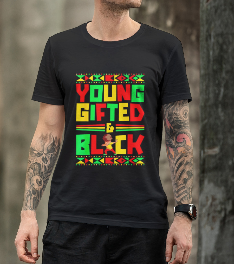 Young Gifted And Black African T-Shirt