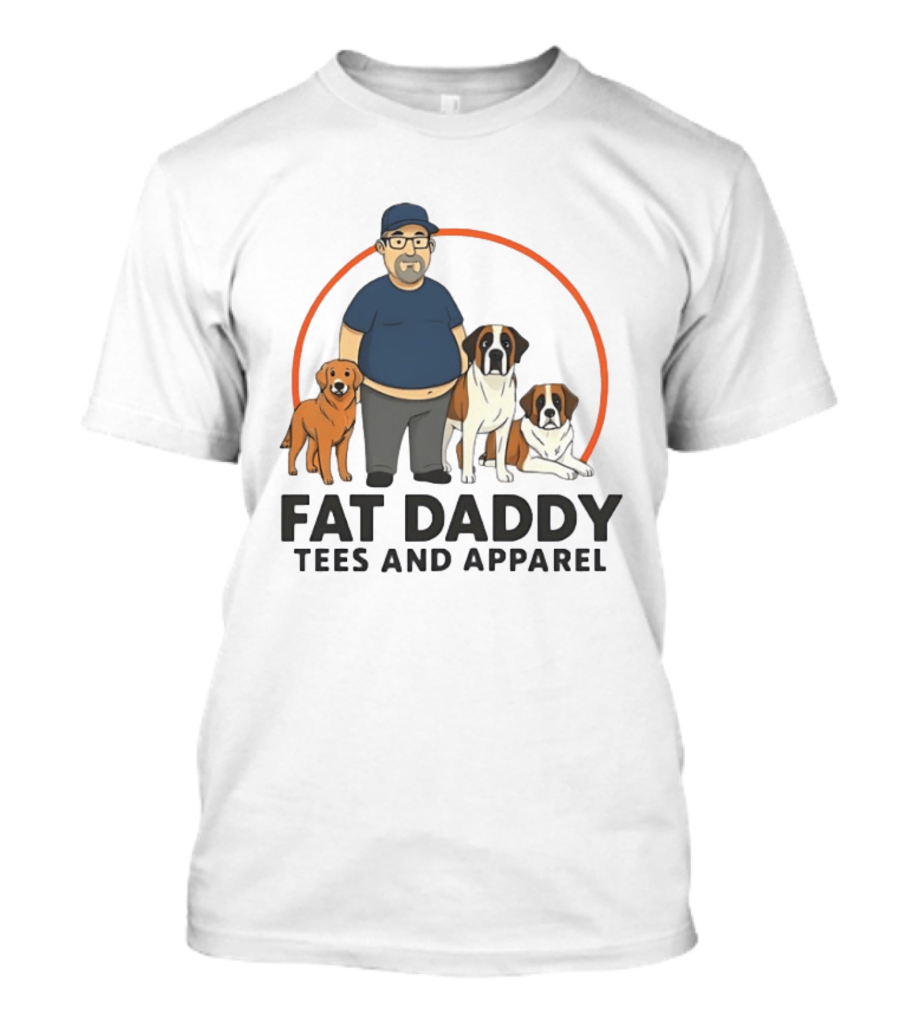 Fat Daddy Tees And Apparel Man With Dogs T-Shirt