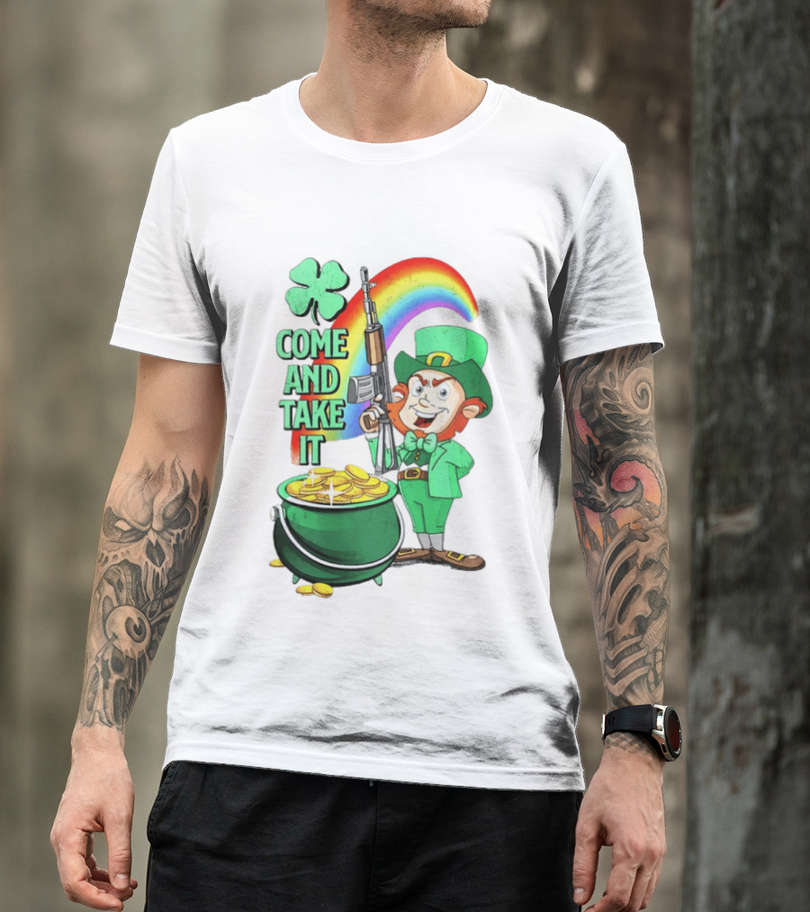 St Patrick Leprechaun Rifle Rainbow Pot Of Gold Come And Take It T-Shirt