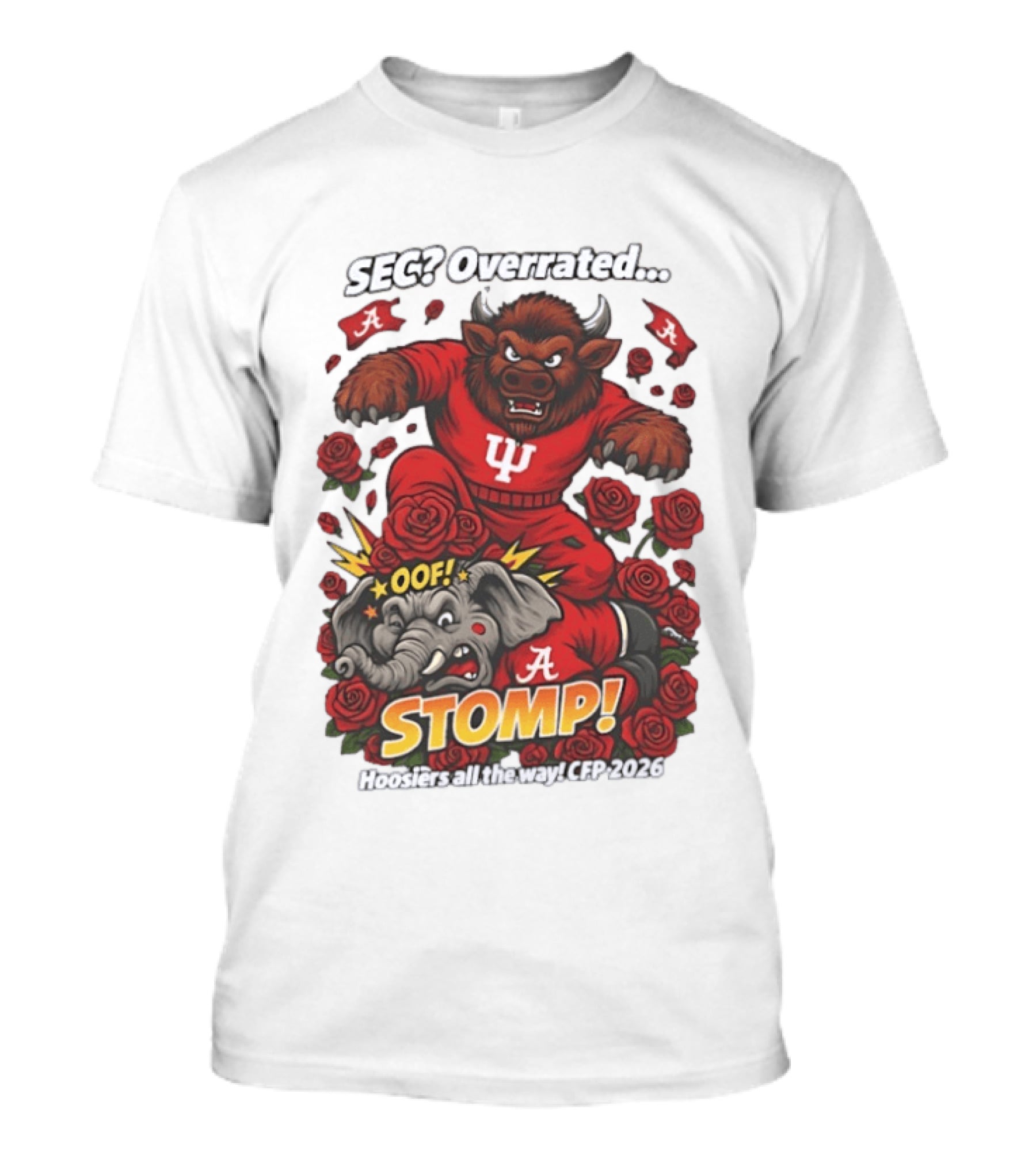 SEC Overrated Indiana Hoosiers Stomp Hoosiers All The Way CFP 2026 T-Shirt