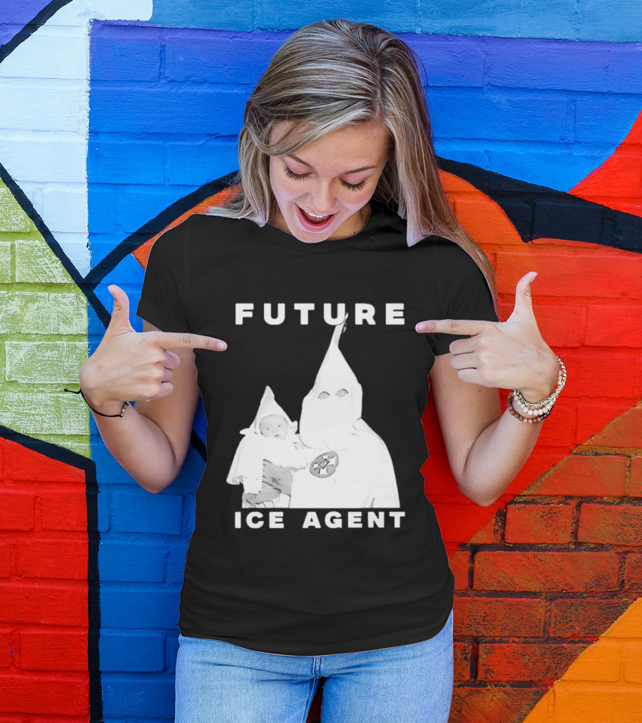 Ku Klux Klan Holding Baby Future ICE Agent T-Shirt