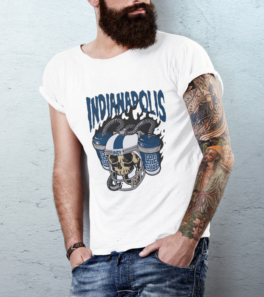 Indianapolis Colts Skull Helmet Indy For The Shoe T-Shirt