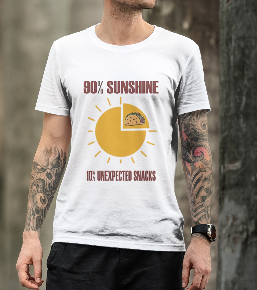 90 Percent Sunshine 10 Percent Unexpected Snacks Tacos Pie Chart T-Shirt