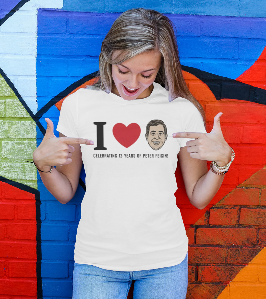 I Love Celebrating 12 Years Of Peter Feigin T-Shirt