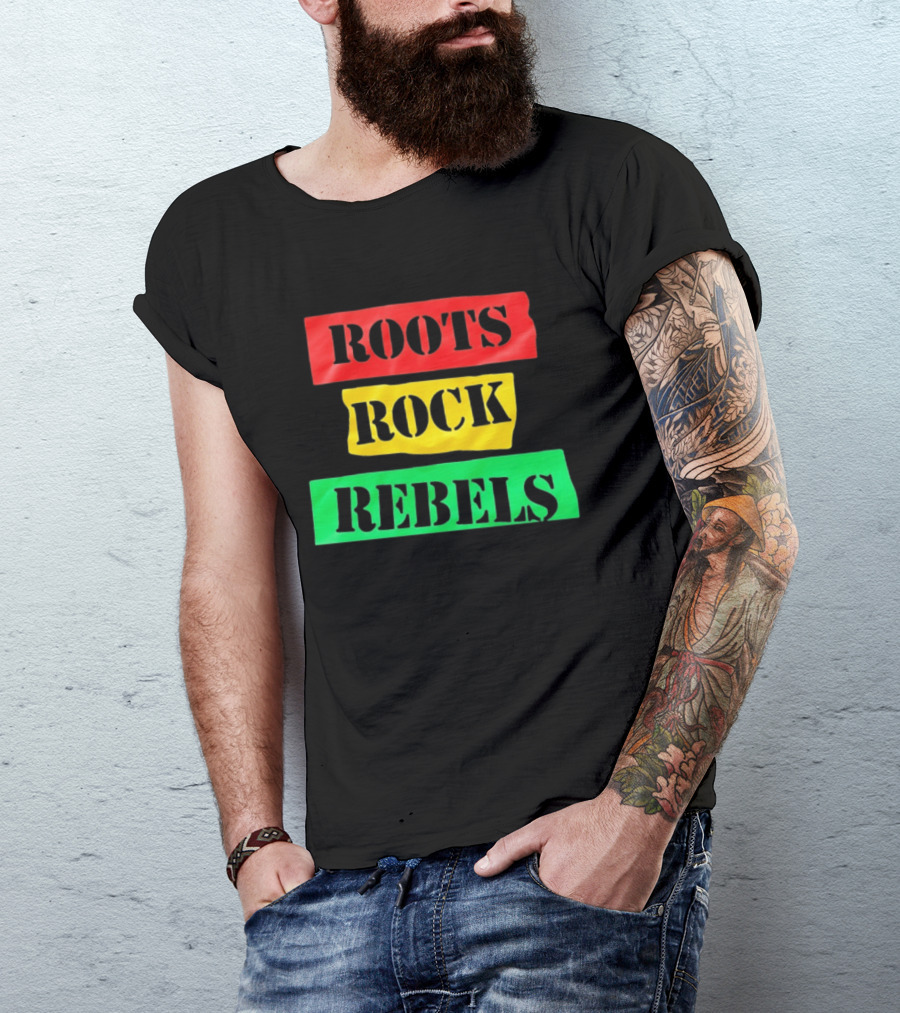 Roots Rock Rebels Reggae Rasta Vibes T-Shirt