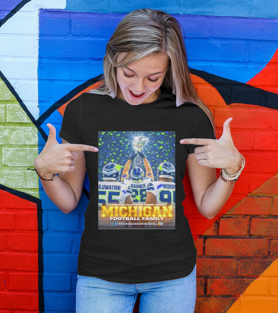 Congratulations Oluwatimi Barner Morr Seattle Seahawks Trophy From Your Michigan Football Family T-Shirt