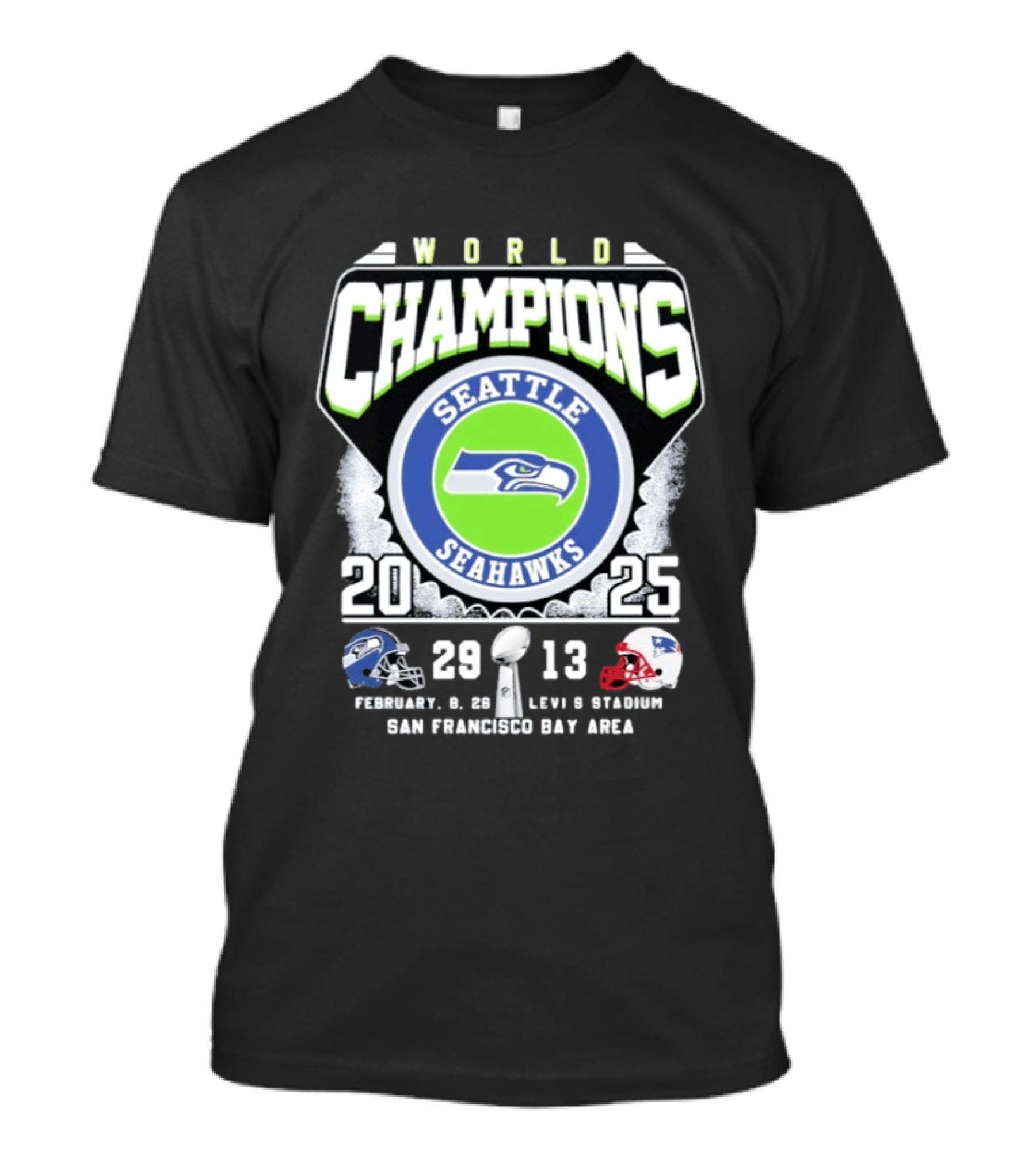 Seattle Seahawks World Champions 2025 Score 29 13 Levi's Stadium San Francisco Bay Area T-Shirt