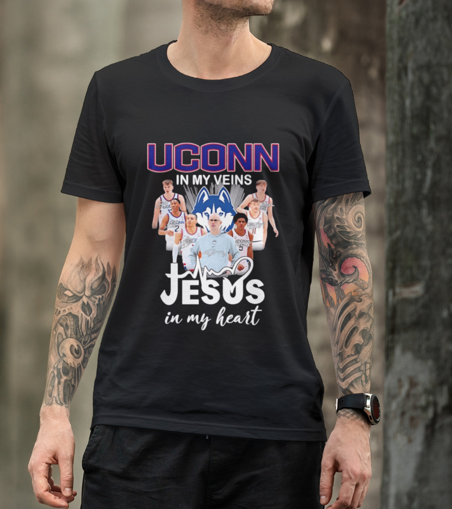 UConn Huskies Coach Dan Hurley Players Jesus In My Heart In My Veins T-Shirt