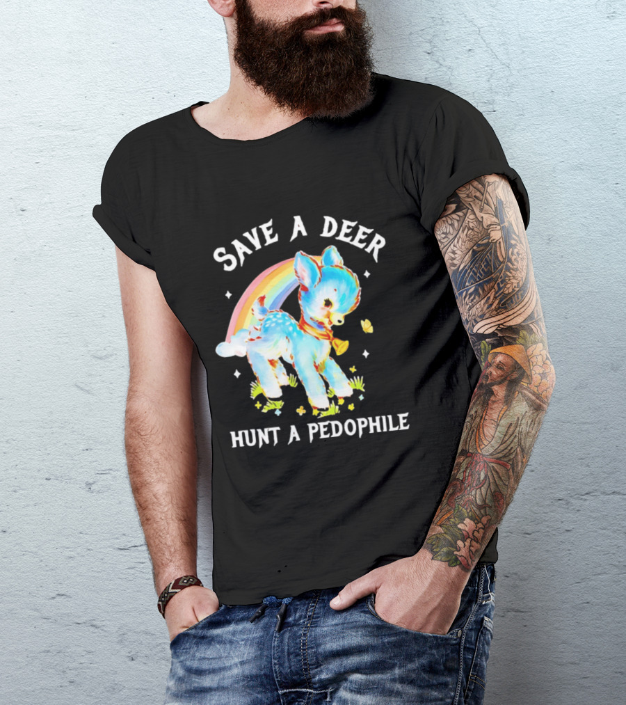 Rainbow Deer Save A Deer Hunt A Pedophile T-Shirt