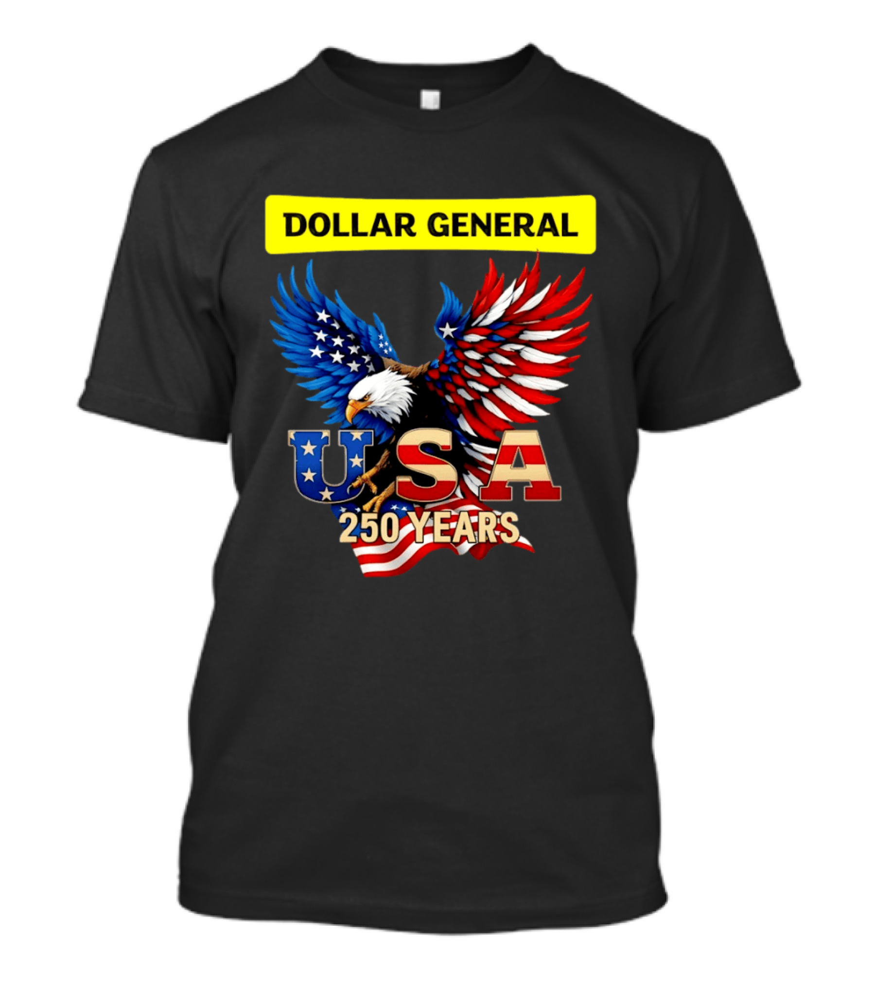 Dollar General Eagle USA 250 Years Of America Flag T-Shirt