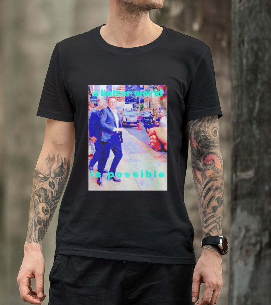 Elon Musk A Better World Is Possible Urban Street Scene T-Shirt