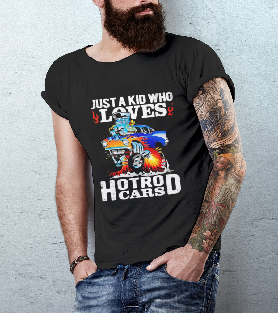Just A Kid Who Loves Hotrod Cars Cartoon Flames T-Shirt