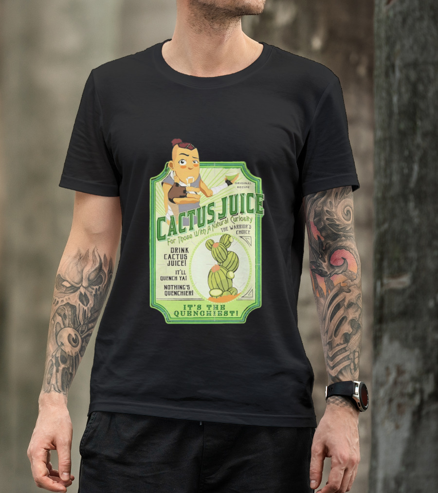 Sokka Cactus Juice It's The Quenchiest The Warrior's Choice Avatar T-Shirt