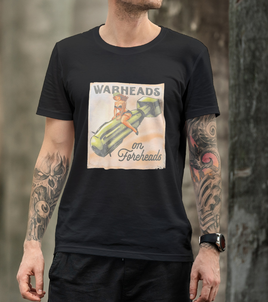 Warheads On Foreheads Retro Pin Up Style Bomb Art WWII Aesthetic T-Shirt