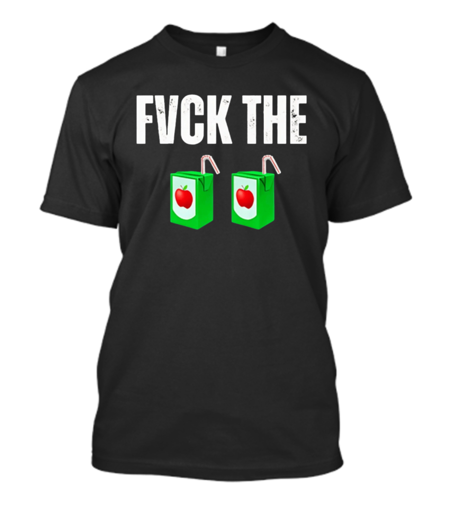 Fvck The Juice Apple Box Duo Drink Packers T-Shirt