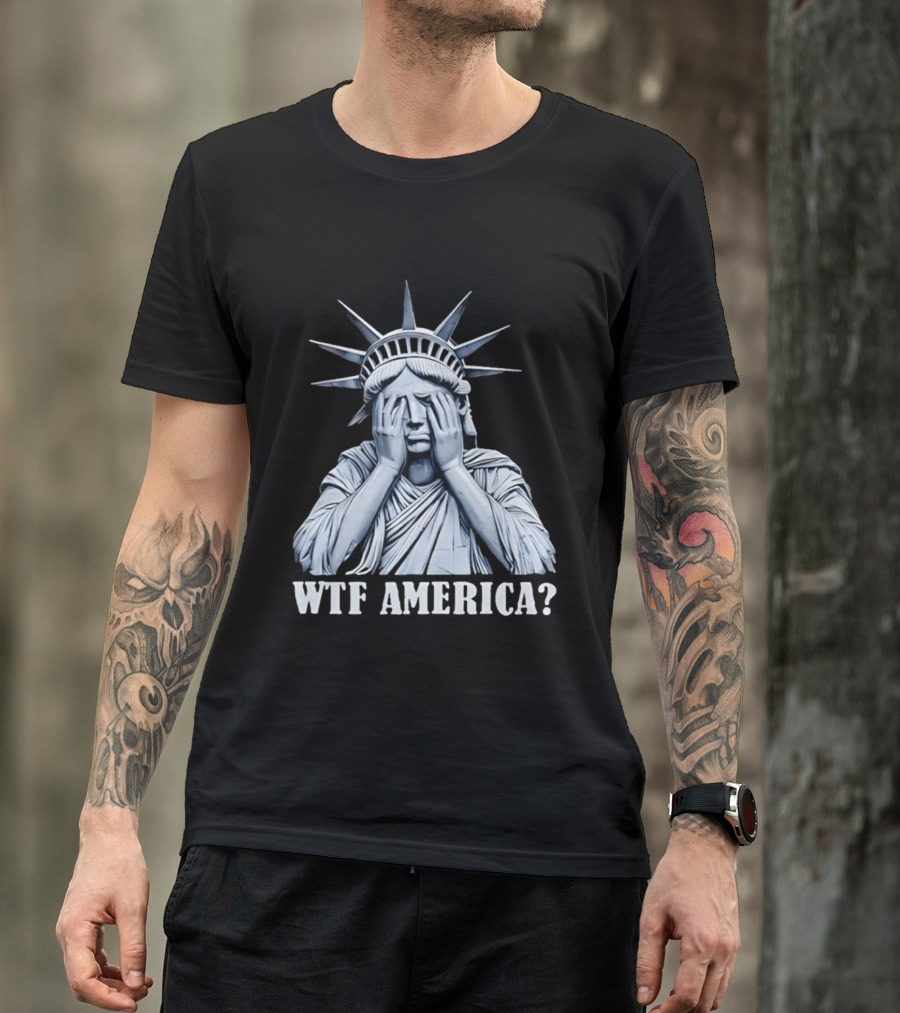 WTF America Statue Of Liberty Facepalm T-Shirt