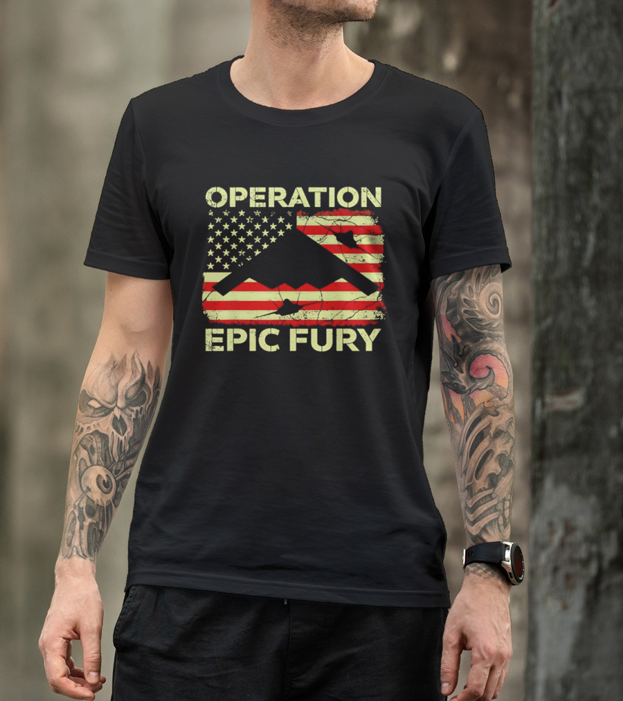 Operation Epic Fury USA Flag B 2 Stealth Bomber T-Shirt
