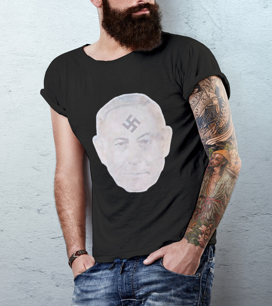 Benjamin Netanyahu With Nazi Swastikas T-Shirt