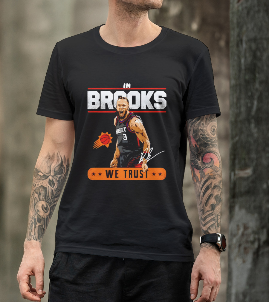 Phoenix Suns Dillon Brooks In Brooks We Trust Basketball Star T-Shirt