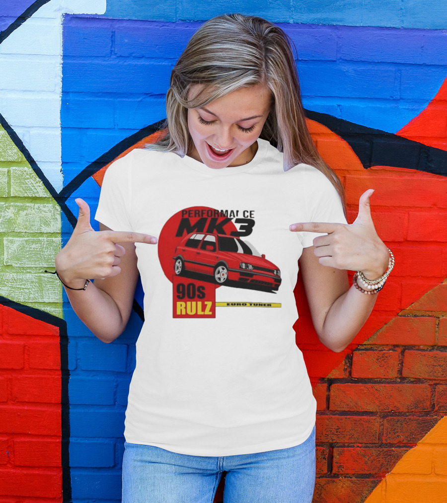 Performance MK3 90s Rulz Euro Tuner T-Shirt