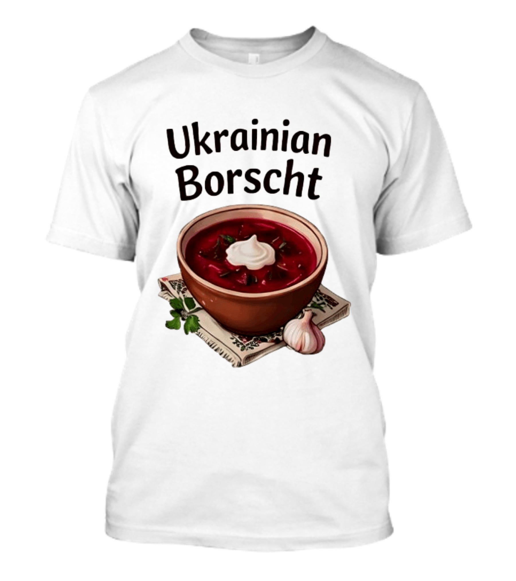 Ukrainian Borscht Soup Bowl With Garlic And Parsley T-Shirt