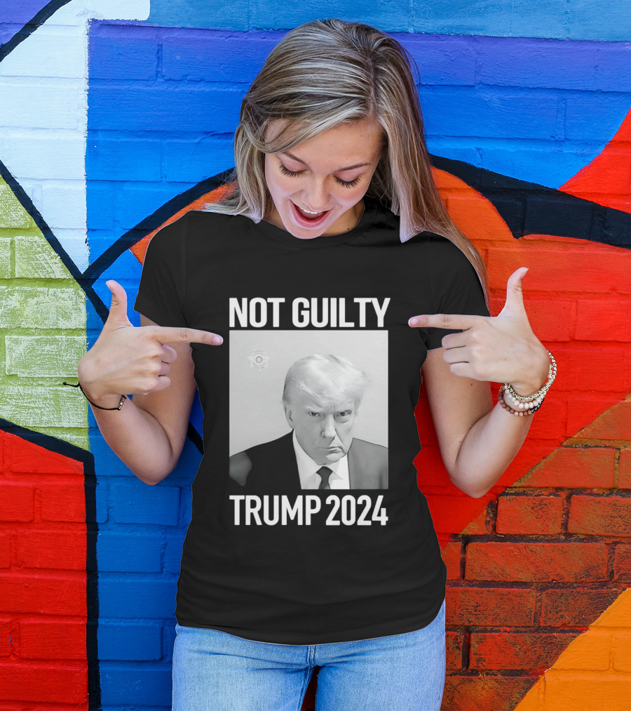 Not Guilty Donald Trump 2024 Campaign T-Shirt