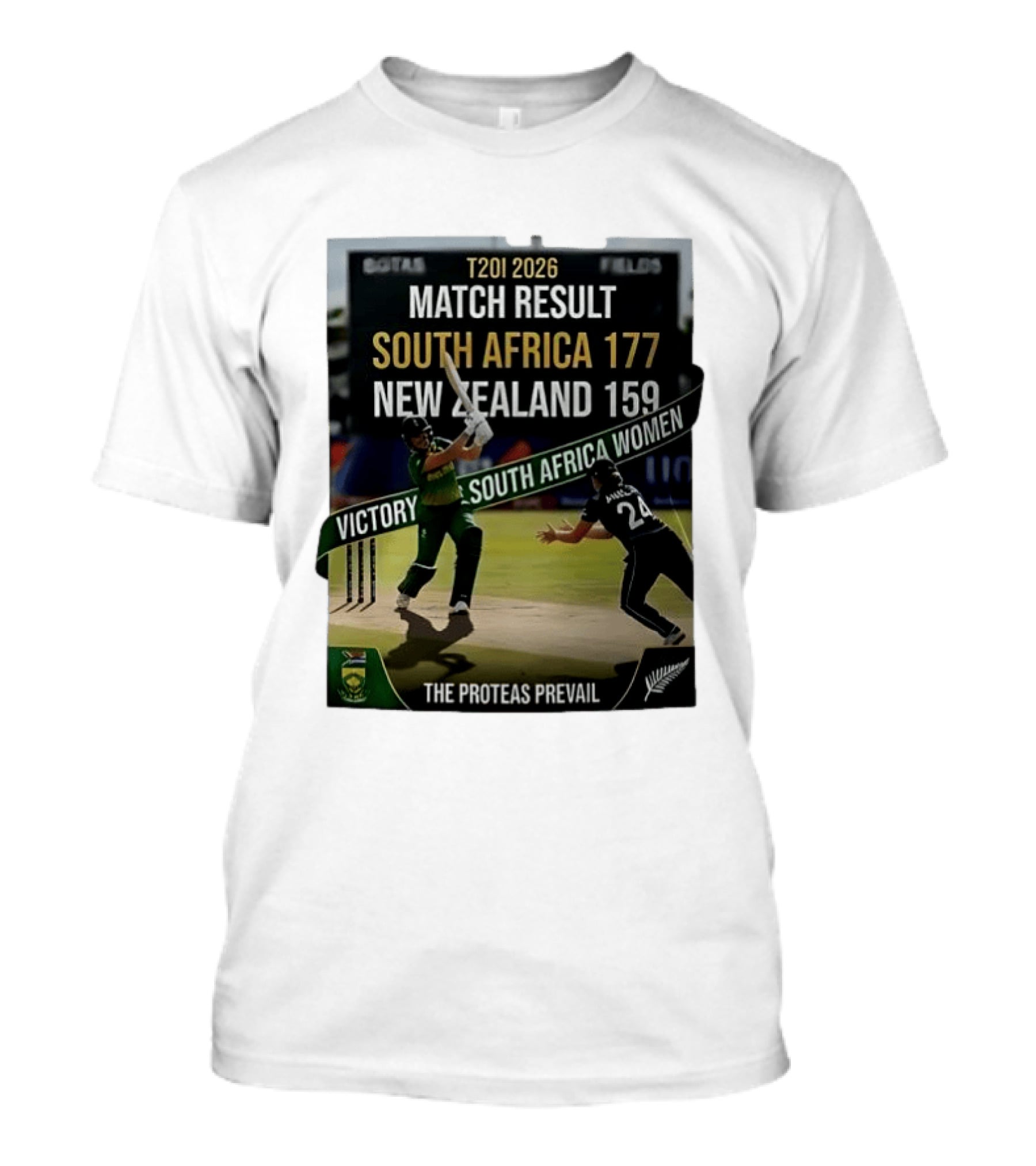 T20I 2026 Match Result South Africa 177 New Zealand 159 Victory South Africa Women The Proteas Prevail T-Shirt