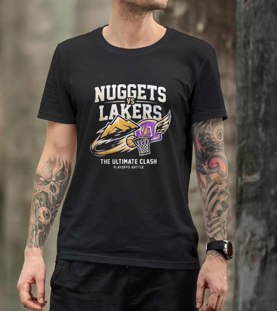 Nuggets Vs Lakers The Ultimate Clash Playoffs Battle T-Shirt