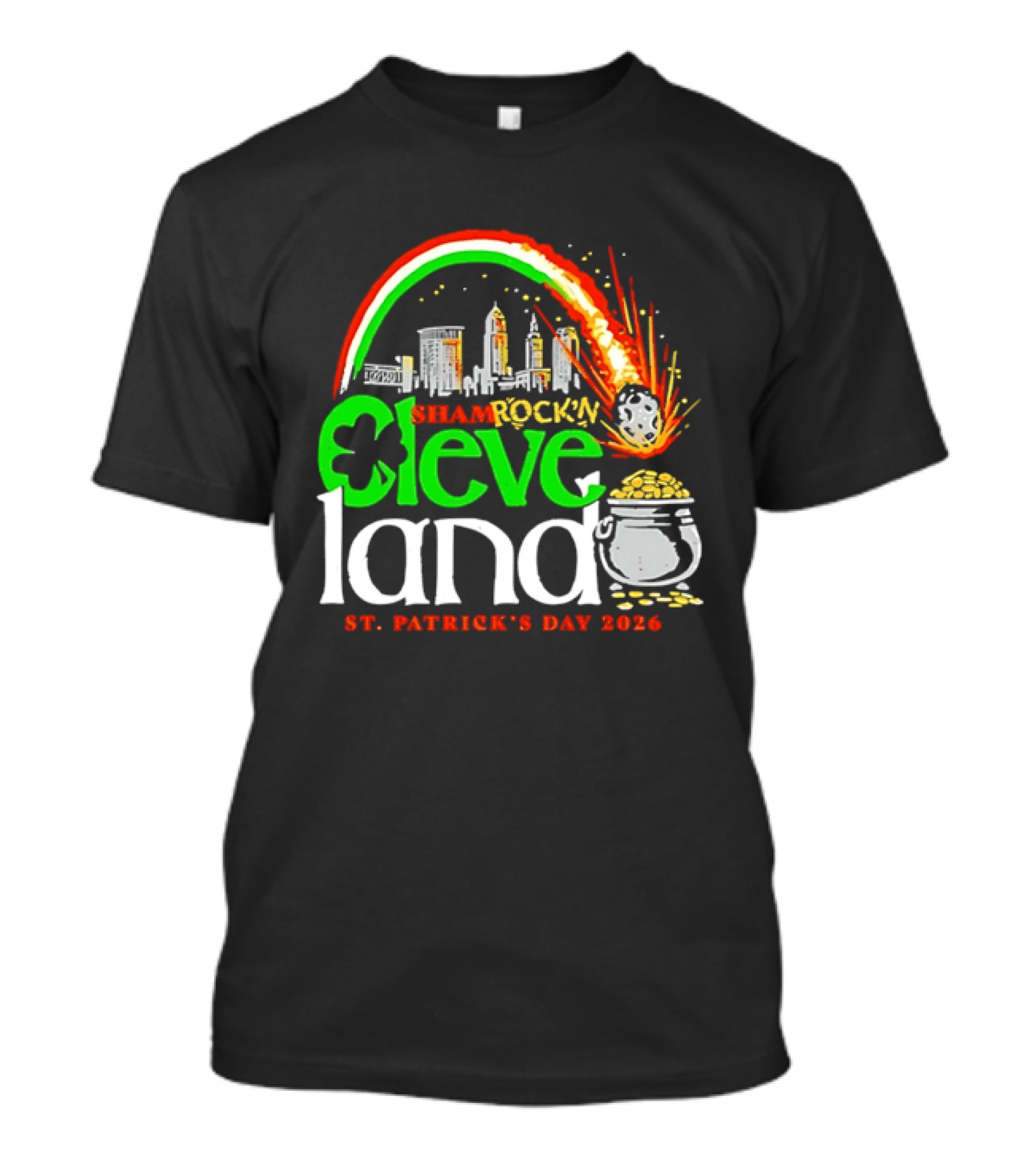 St Patrick's Day 2026 Shamrock'n Cleveland Land Skyline And Pot Of Gold T-Shirt