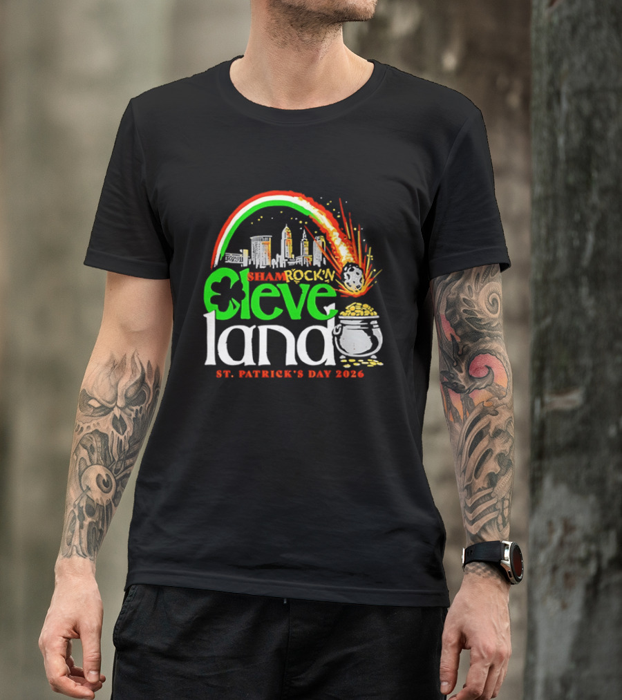 St Patrick's Day 2026 Shamrock'n Cleveland Land Skyline And Pot Of Gold T-Shirt