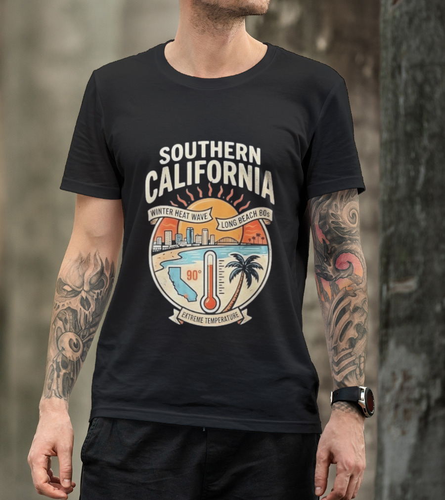 Southern California Winter Heat Wave Long Beach Extreme Temperature 90 Degrees T-Shirt
