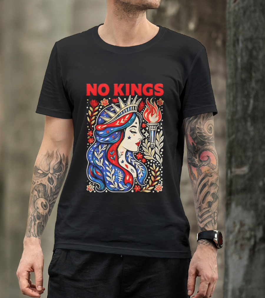 No Kings Liberty Crowned Woman Torch And Floral T-Shirt