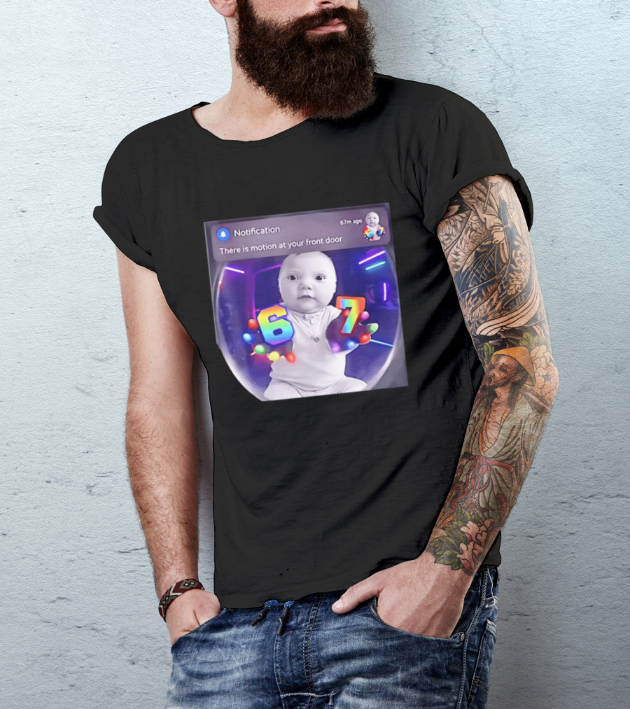 AI Baby Notification Meme Motion At Your Front Door 67 LED Gloves T-Shirt
