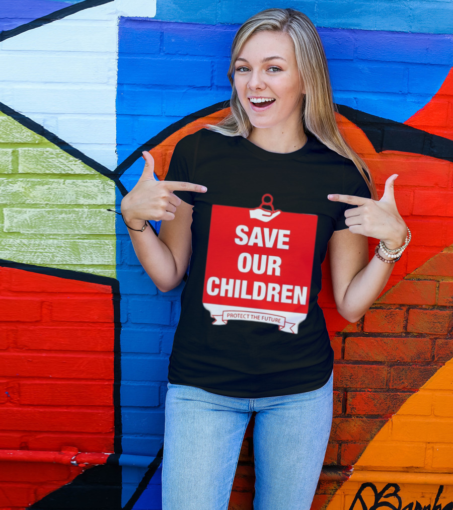 Save Our Children Protect The Future Emblem With Hand T-Shirt