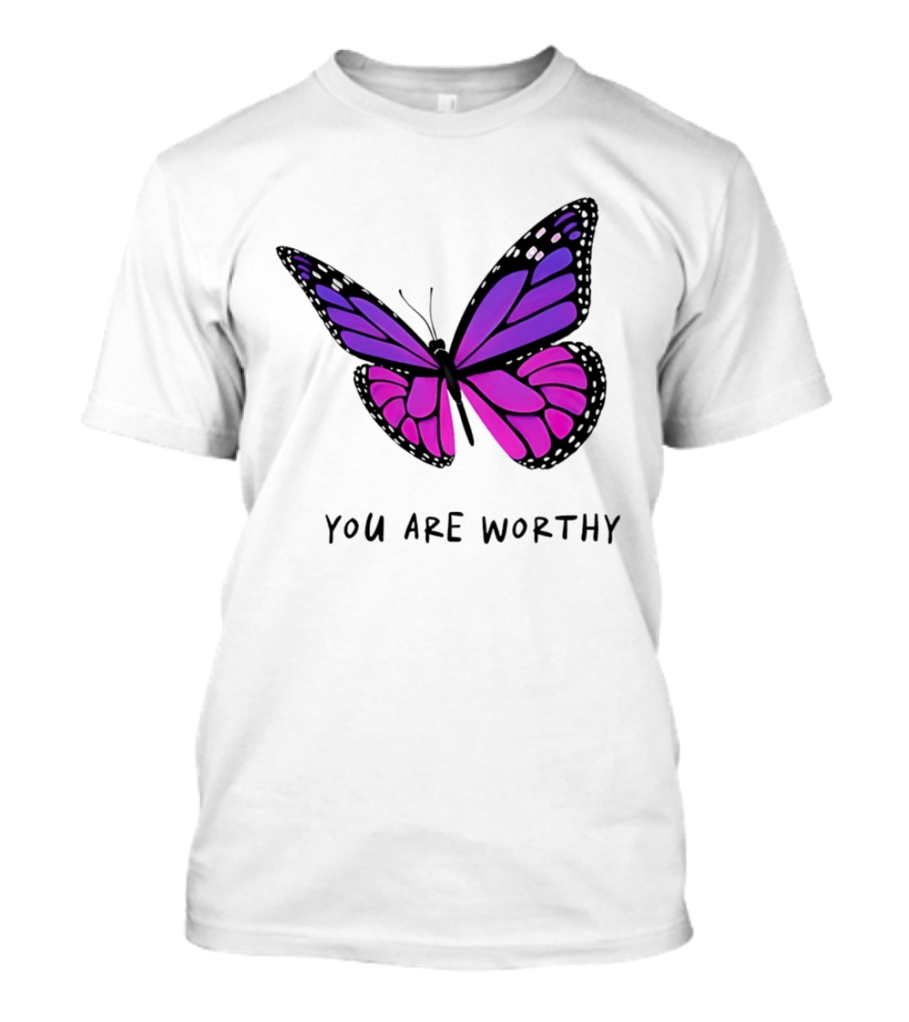 You Are Worthy Butterfly Purple Pink T-Shirt