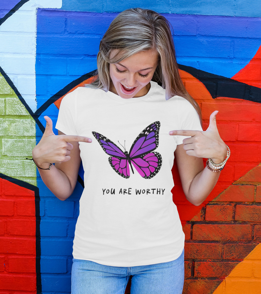 You Are Worthy Butterfly Purple Pink T-Shirt