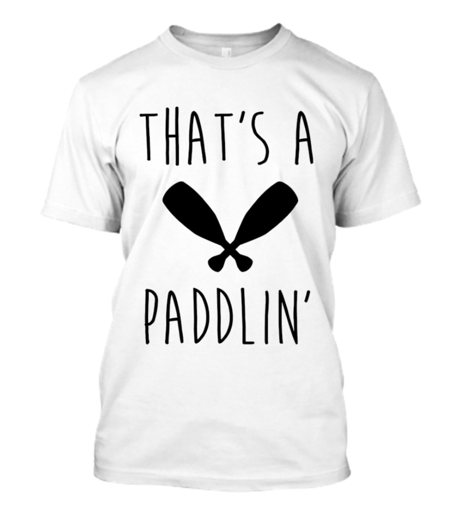 That's A Paddlin' Paddle Oars Crossed T-Shirt
