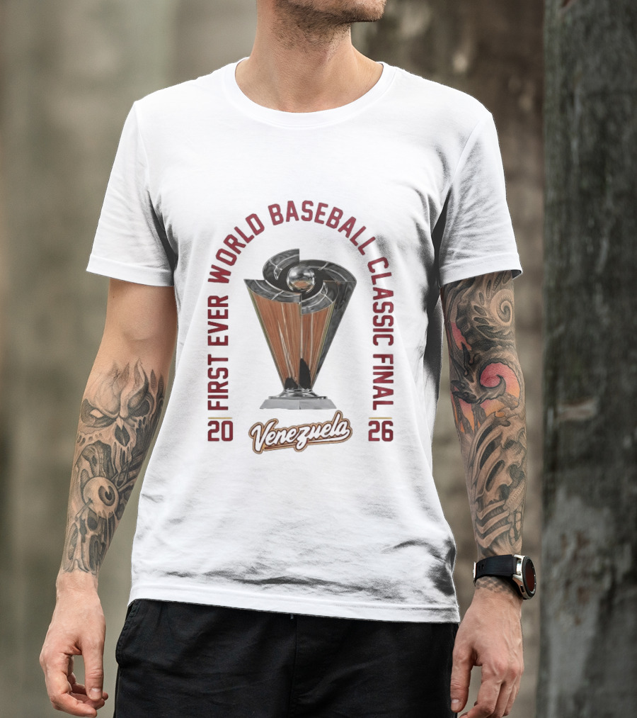 World Baseball Classic First Ever Final 2026 Venezuela T-Shirt