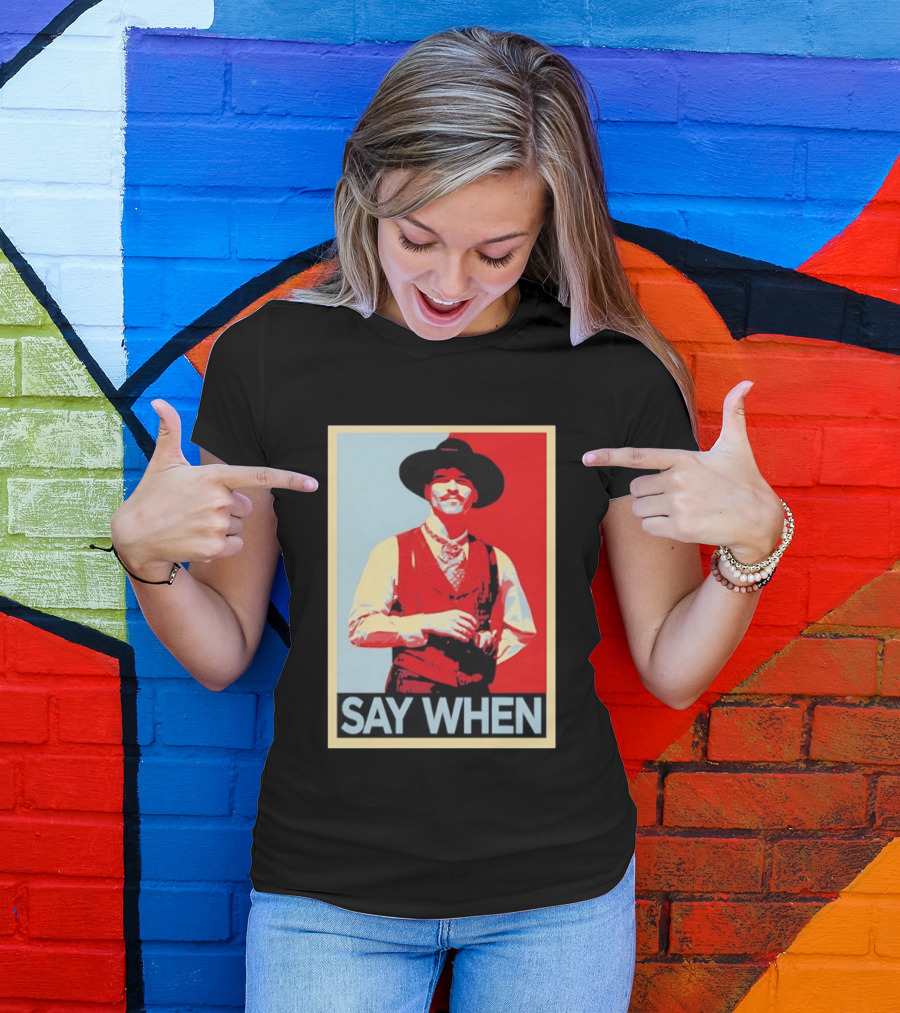 Doc Holliday Tombstone Movie Say When Hope T-Shirt