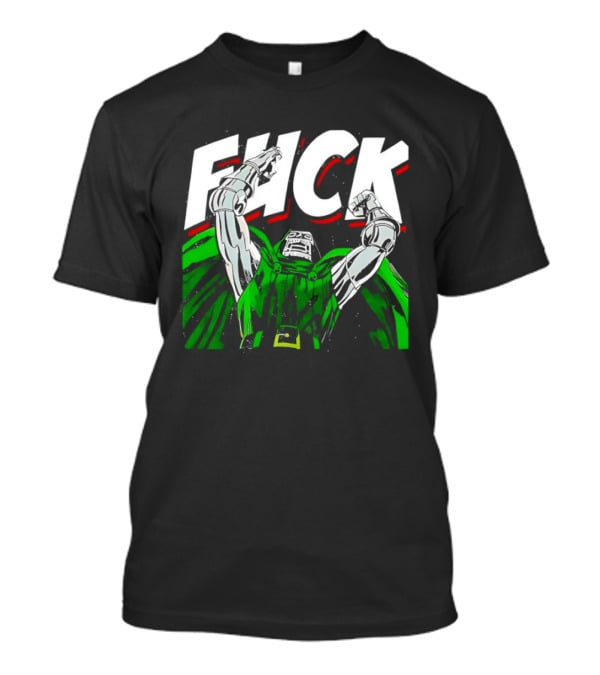 Doctor Doom Fuck Mavel Comics T-Shirt