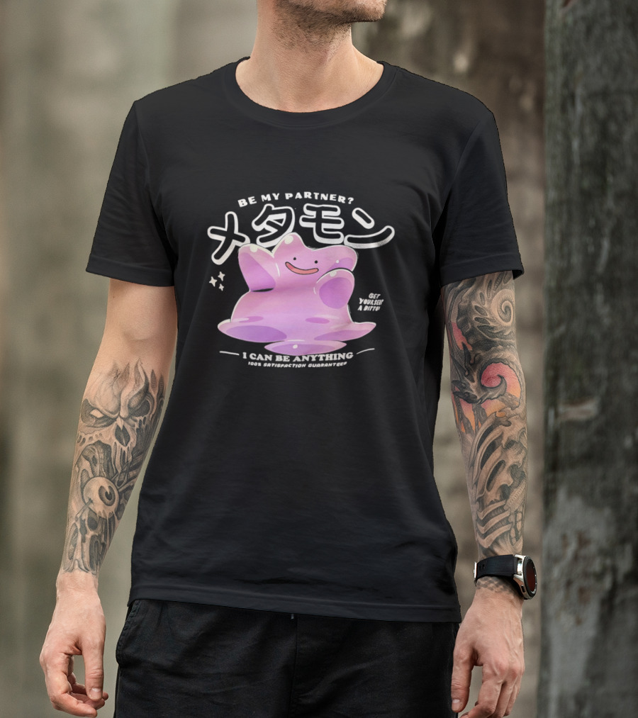 Pokemon Ditto Be My Partner I Can Be Anything Transformation T-Shirt