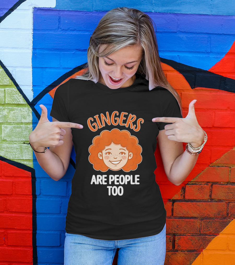 Gingers Are People Too Redhead Pride Fun Cartoon T-Shirt