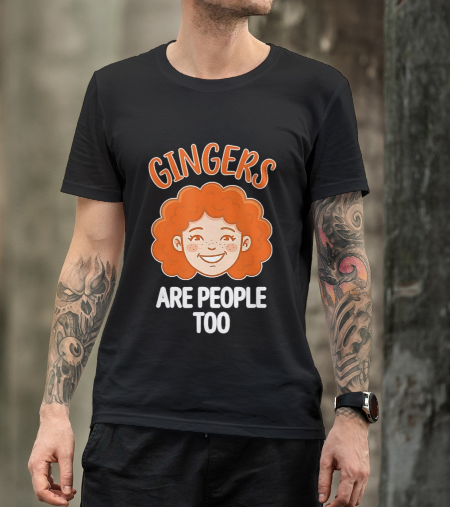 Gingers Are People Too Redhead Pride Fun Cartoon T-Shirt