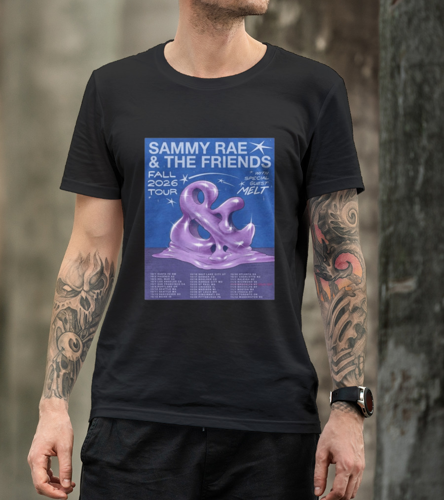Sammy Rae & The Friends Fall 2026 Tour With Special Guest Melt T-Shirt