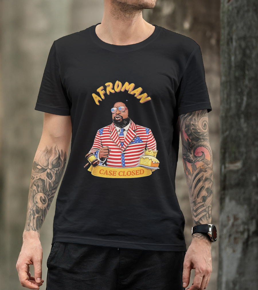 Afroman Case Closed Patriotic Suit Lemon Pound Cake Free Speech T-Shirt