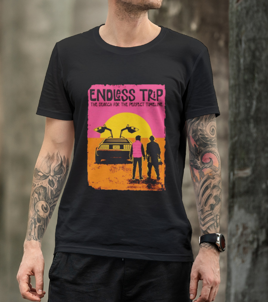 Endless Trip The Search For The Perfect Timeline Back To The Future Sunset Retro Car Journey T-Shirt