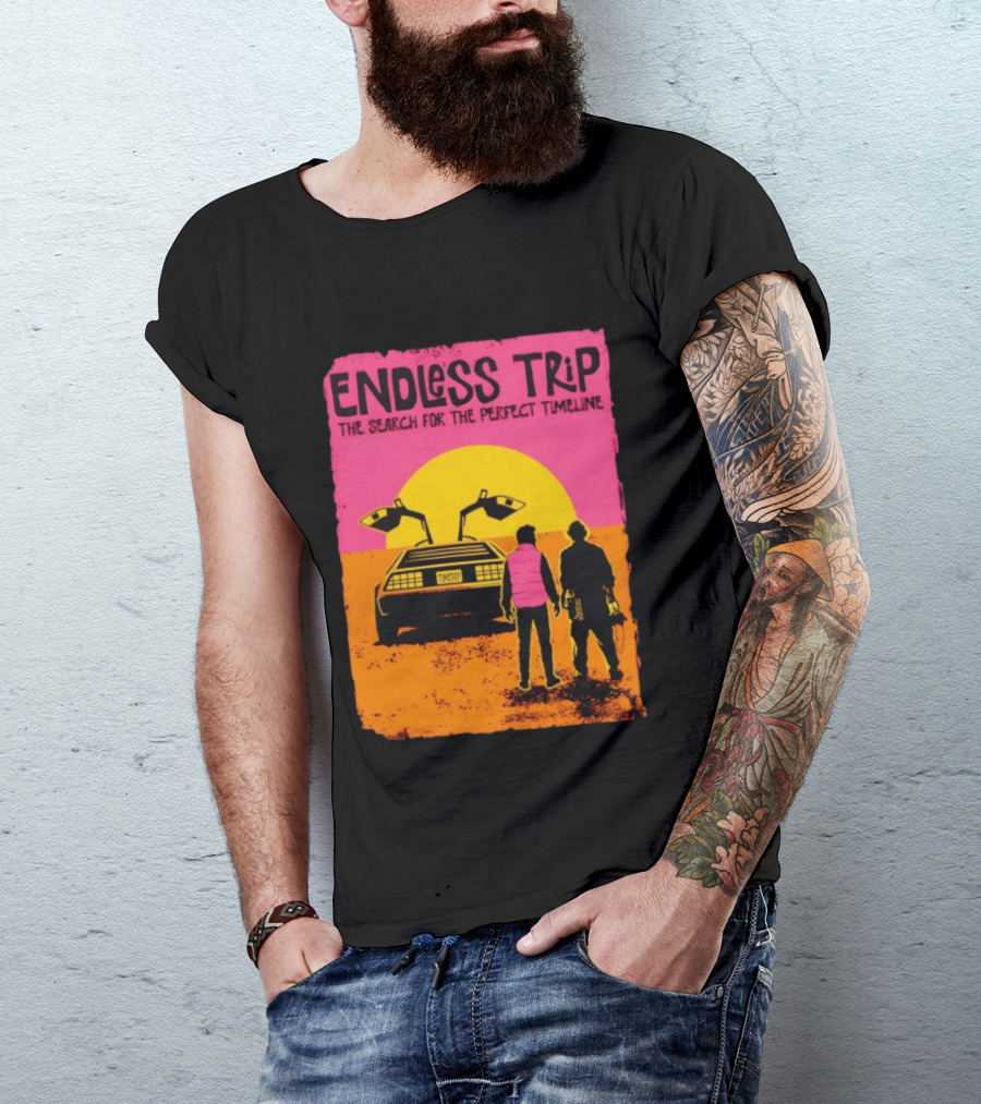 Endless Trip The Search For The Perfect Timeline Back To The Future Sunset Retro Car Journey T-Shirt
