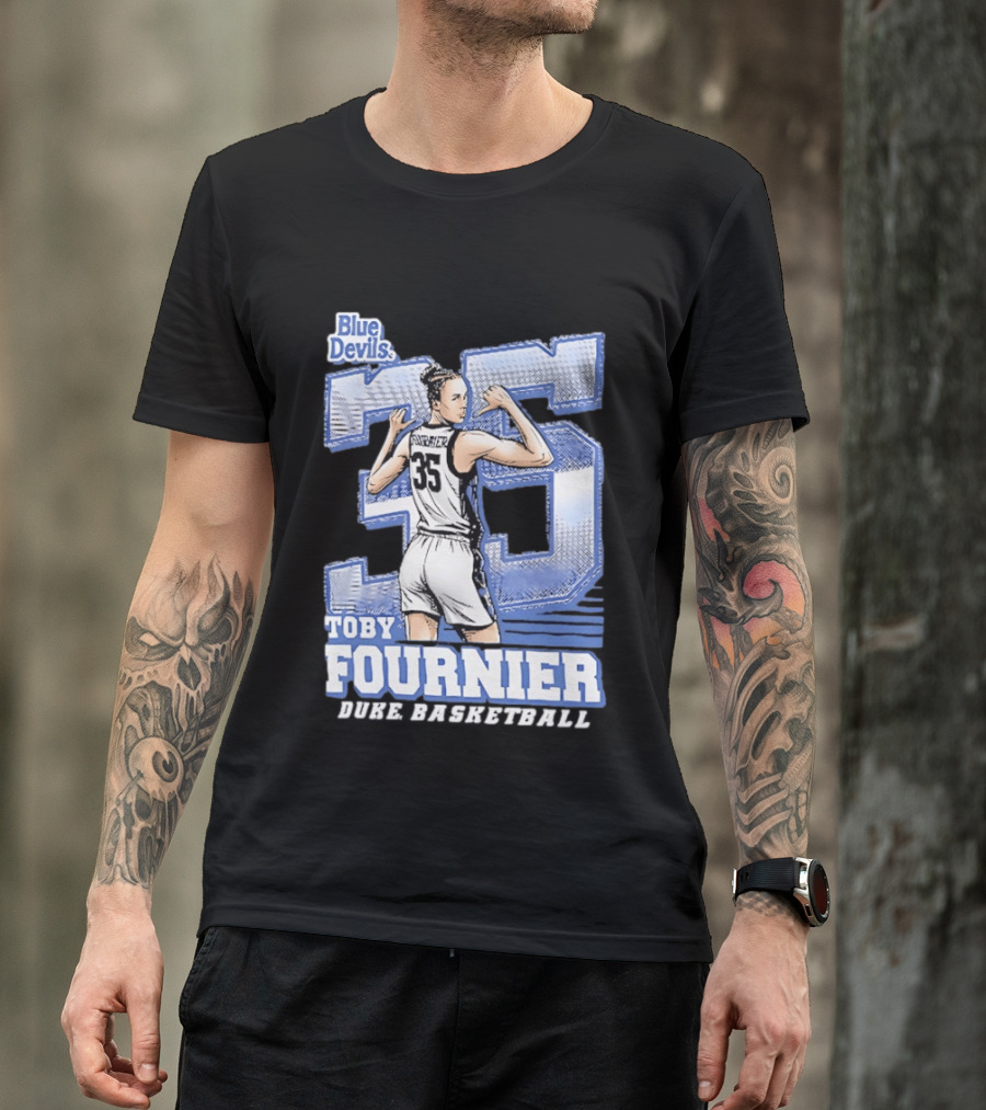 Toby Fournier Duke Blue Devils 35 Basketball Player T-Shirt