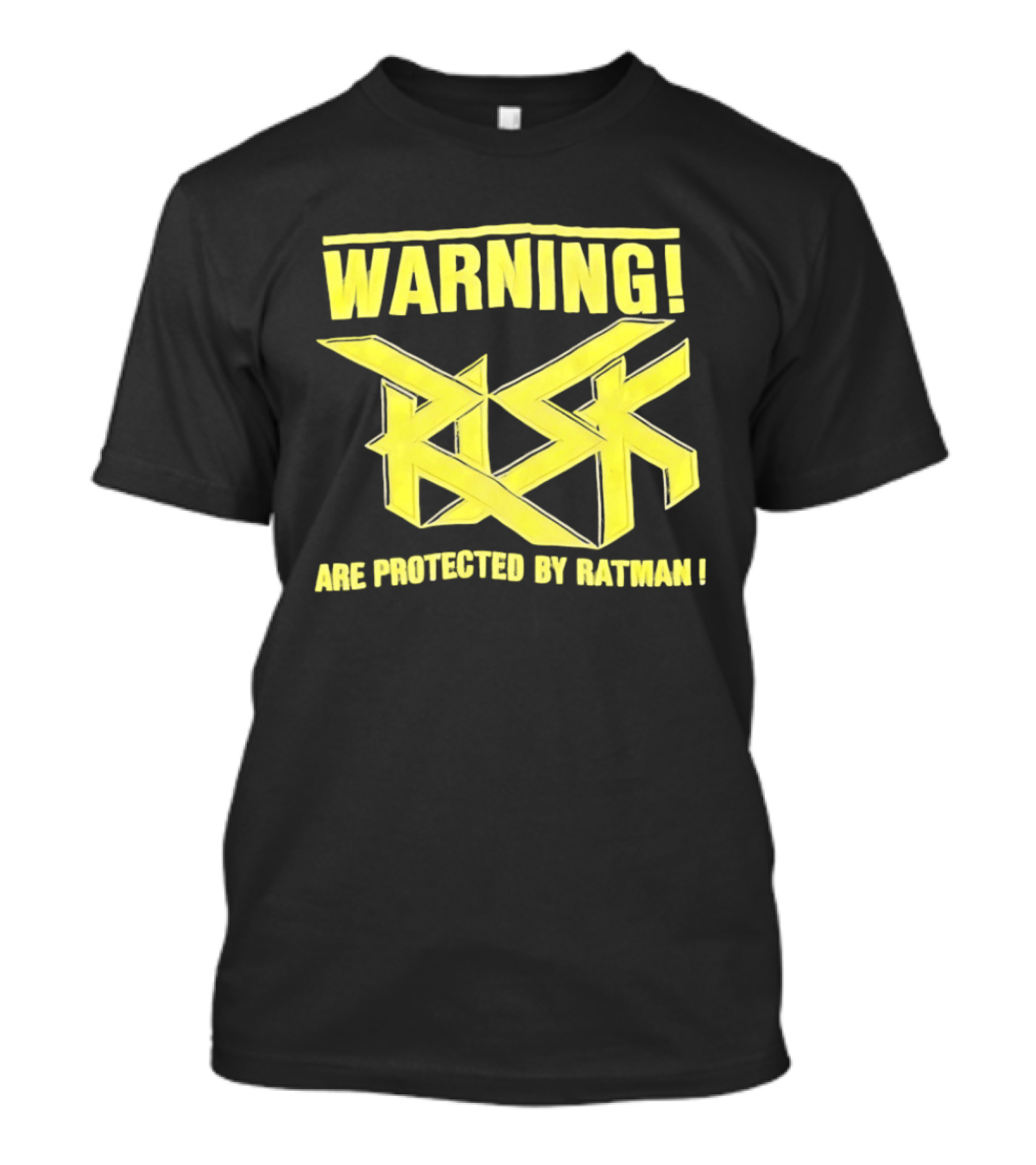 WARNING Risk Are Protected By Ratman T-Shirt